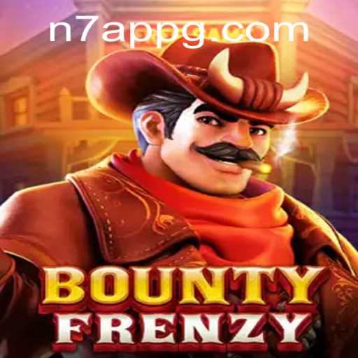 BountyFrenzy: Exploring the Thrills of the N7 APP Era