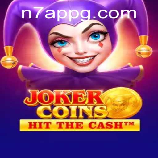 Discover JokerCoins: A Thrilling New Experience with N7 APP