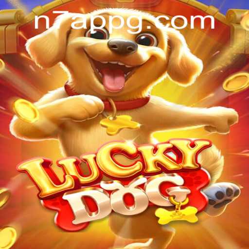 Discover the Thrills of LuckyDog: Unraveling the World of N7 APP