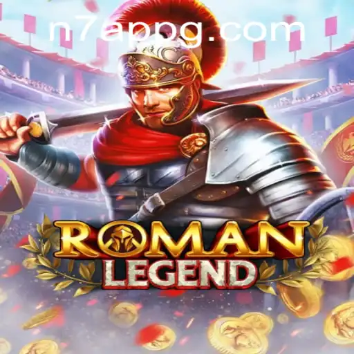 Explore the Epic World of RomanLegend: A Comprehensive Guide to N7 APP's Latest Game